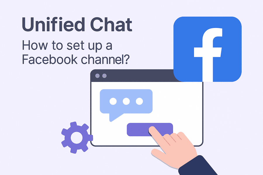 Unified Chat - How to setup a Facebook channel?