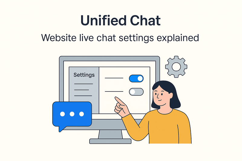 Unified Chat - Website live chat settings explained 